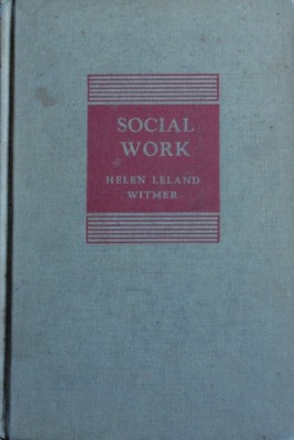 Social work : an analysis of a social institution