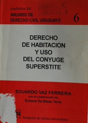 Derecho de habitación y uso del conyuge superstite