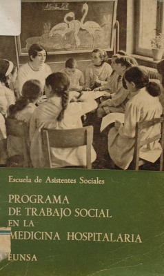 Programa de trabajo social en la medicina hospitalaria