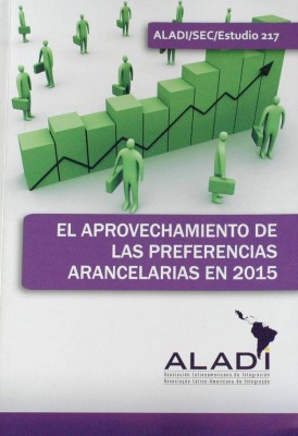 El aprovechamiento de las preferencias arancelarias en 2015