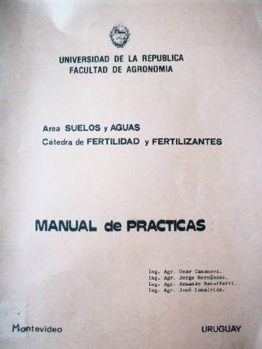Manual de prácticas : Area Suelos y Aguas : Cátedra de Fertilidad y Fertilizantes