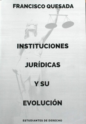 Instituciones jurídicas y su evolución