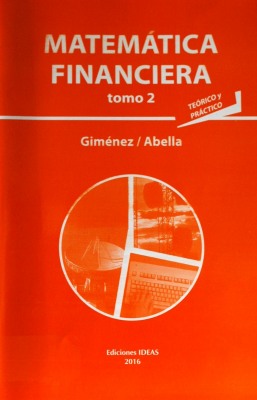 Matemática financiera : (teórico y práctico)