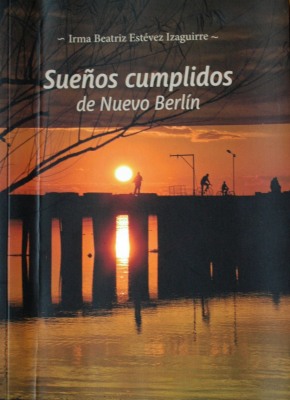 Sueños cumplidos de Nuevo Berlín