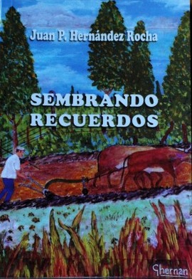 Sembrando recuerdos