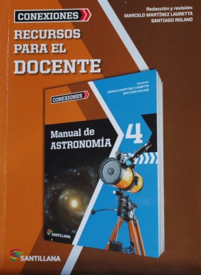 Manual de astronomía 4 : recursos para el docente