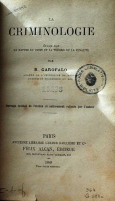 La criminologie : étude sur la nature du crime et la théorie de la pénalité