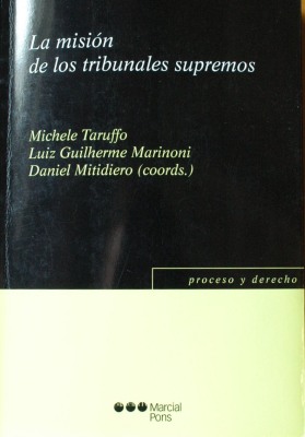 La misión de los tribunales supremos