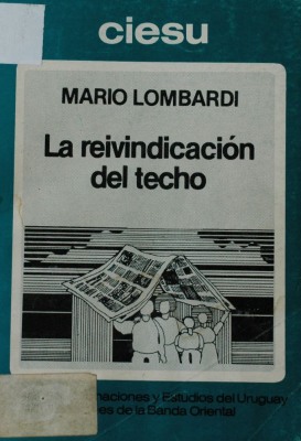 La reivindicación del techo