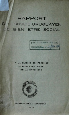 Rapport du conseil uruguayen de bien - etre social : à la XVIème conférence de bien etre social de La Haye 1972