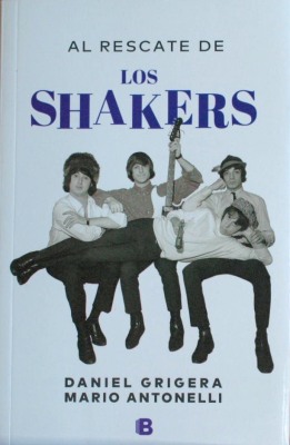 Al rescate de Los Shakers