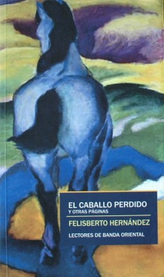 El caballo perdido y otras páginas