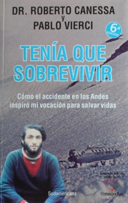 Tenía Que Sobrevivir, E-book, Roberto Canessa