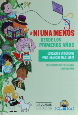 #Ni una menos desde los primeros años : educación en géneros para infancias más libres