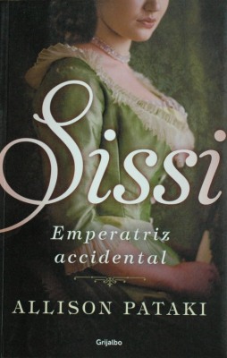 Sissi, emperatriz accidental