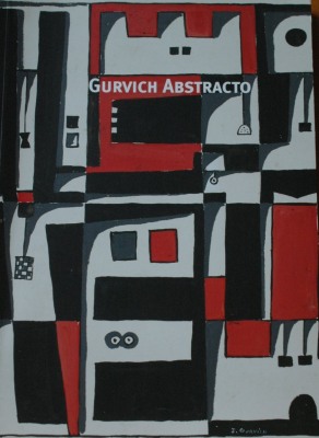 Gurvich abstracto : obras (1946 -1973)