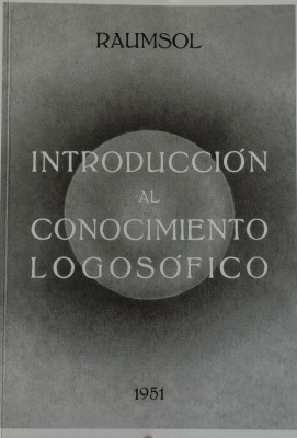 Introducción al conocimiento logosófico