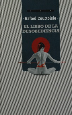 El libro de la desobediencia