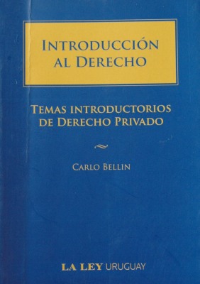 Introducción al Derecho : temas introductorios de Derecho Privado