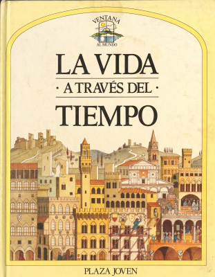 La vida a trav&eacute;s del tiempo