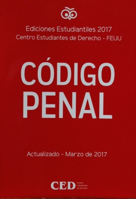 Código Penal : ediciones estudiantiles 2017