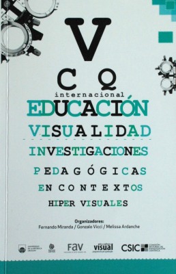 Educación visualidad : investigaciones pedagógicas en contextos hiper visuales