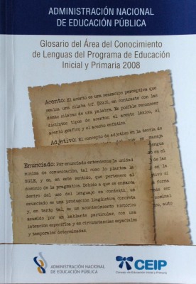 Glosario del Área del Conocimiento de Lenguas del Programa de Educación Inicial y Primaria 2008