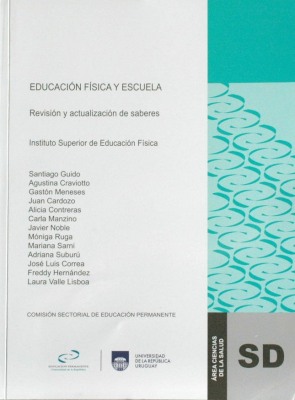 Educación Física y escuela : revisión y actualización de saberes