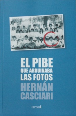 El pibe que arruinaba las fotos