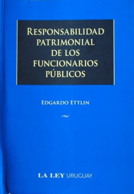 Responsabilidad patrimonial de los funcionarios públicos