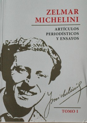 Zelmar Michelini : artículos periodísticos y ensayos