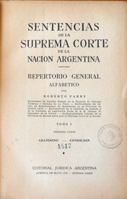 Sentencias de la Suprema Corte de la Nación Argentina : repertorio general alfabético