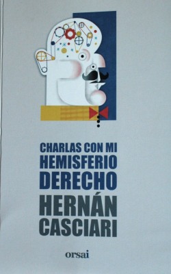 Charlas con mi hemisferio derecho