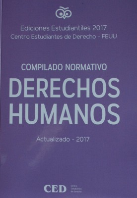 Derechos humanos : compilado normativo