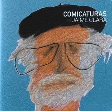 Comicaturas : Jaime Clara