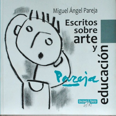 Escritos sobre arte y educación