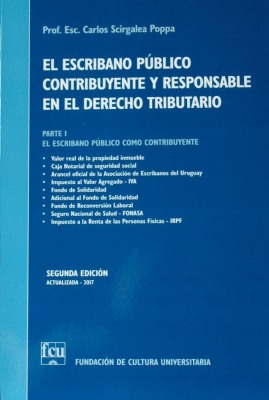 El Escribano Público contribuyente y responsable en el Derecho Tributario