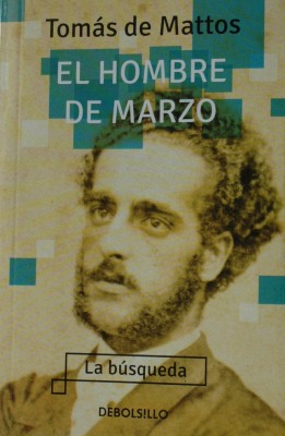 El hombre de marzo : la búsqueda