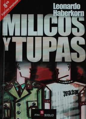 Milicos y Tupas