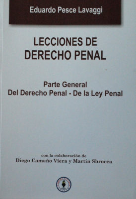 Lecciones de Derecho Penal : parte general