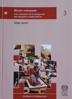 Mentes trabajando : una valoración de la inteligencia del trabajador estadounidense