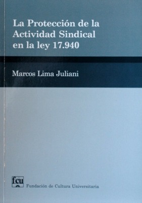 La protección de la actividad sindical en la ley 17.940