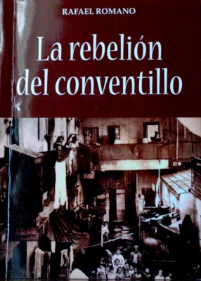 La rebelión del conventillo