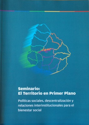 Políticas sociales, descentralización y relaciones interinstitucionales para el bienestar social