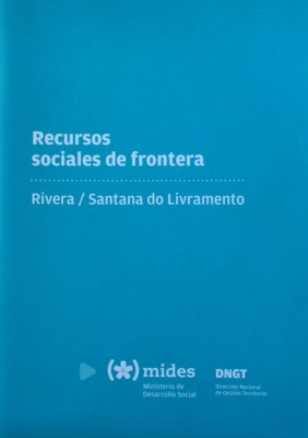 Recursos sociales de frontera : Rivera / Santana do Livramento