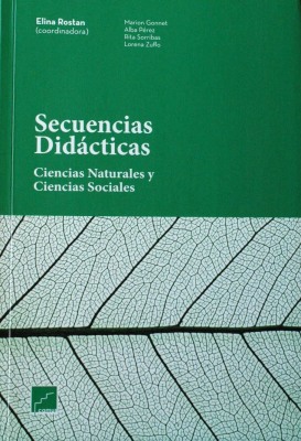 Secuencias didácticas : ciencias naturales y ciencias sociales