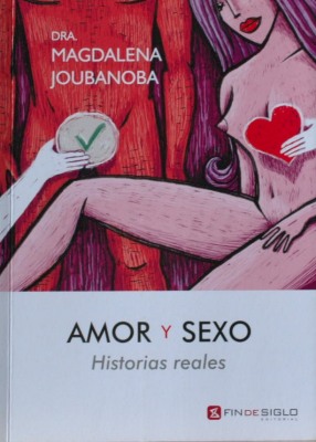 Amor y sexo : historias reales