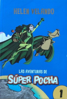 Las aventuras de Súper Pocha