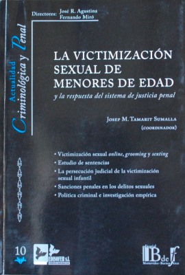 La victimización sexual de menores de edad y la respuesta del sistema de justicia penal