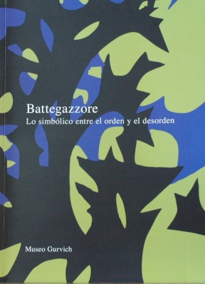 Battegazzore : lo simbólico entre el orden y el desorden